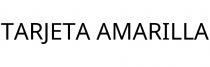 TARJETA AMARILLA