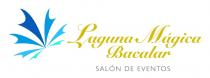 LAGUNA MÁGICA BACALAR