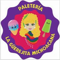 PALETERIA;LA;GÜEREJITA MICHOACANA