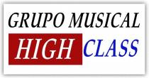 GRUPO MUSICAL HIGH CLASS