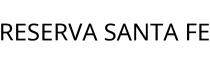 RESERVA SANTA FE