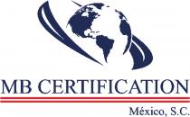 MB CERTIFICATION MÉXICO; S.C.