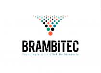 BRAMBITEC TECNOLOGIA A UN CLICK DE DISTANCIA