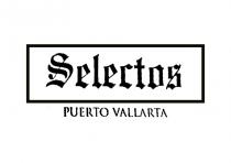 SELECTOS PUERTO VALLARTA