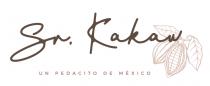 SR. KAKAW
