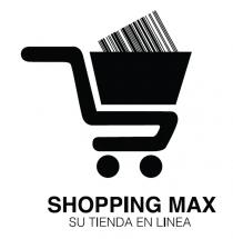 SHOPPING MAX