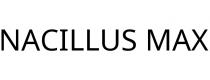 NACILLUS MAX