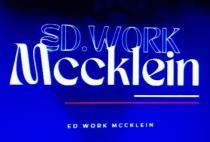 ED WORK MCCKLEIN ED WORK MCCKLEIN