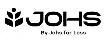 JOHS BY JOHS FOR LESS