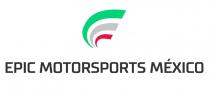 EPIC MOTORSPORTS MÉXICO