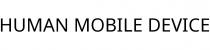 HUMAN MOBILE DEVICE