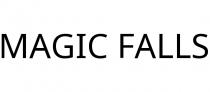 MAGIC FALLS
