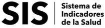 SIS SISTEMA DE INDICADORES DE LA SALUD