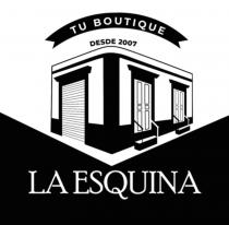 TU BOUTIQUE LA ESQUINA
