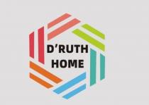 D'RUTH HOME