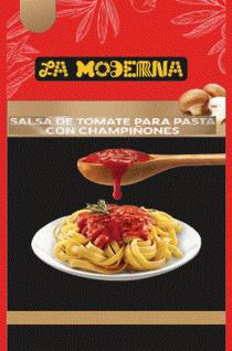 LA MODERNA SALSA DE TOMATE PARA PASTA CON CHAMPIÑONES