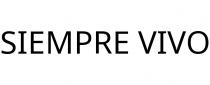 SIEMPRE VIVO