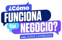 ¿COMO FUNCIONA TU NEGOCIO?