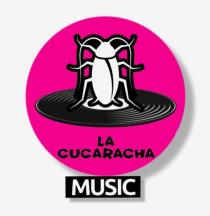 LA CUCARACHA MUSIC
