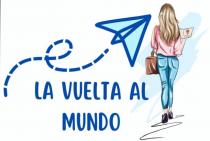 LA VUELTA AL MUNDO