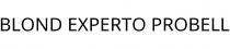 BLOND EXPERTO PROBELL