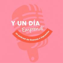 Y UN DIA EMPRENDI
