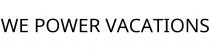WE POWER VACATIONS