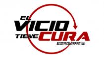 EL VICIO TIENE CURA ASISTENCIA ESPIRITUAL