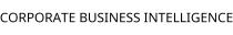 CORPORATE BUSINESS INTELLIGENCE