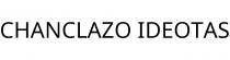 CHANCLAZO IDEOTAS