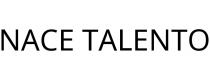 NACE TALENTO
