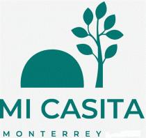 MI CASITA MONTERREY