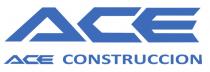ACE ACE CONSTRUCCION