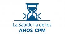 LA SABIDURIA DE LOS AÑOS CPM