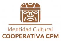 IDENTIDAD CULTURAL COOPERATIVA CPM