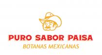 PURO SABOR PAISA BOTANAS MEXICANAS