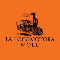 LA LOCOMOTORA MOLE