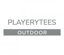 PLAYERYTEES OUTDOOR