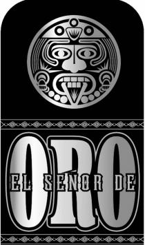 EL SEÑOR DE ORO