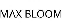 MAX BLOOM