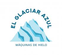 EL GLACIAR AZUL