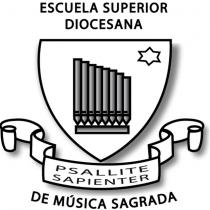 ESCUELA SUPERIOR DIOCESANA DE MUSICA SAGRADA
