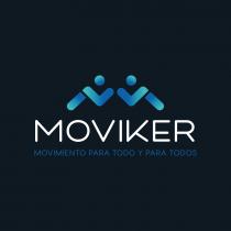 MOVIKER MOVIMIENTO PARA TODO Y PARA TODAS