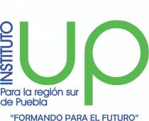INSTITUTO UP PARA LA REGIÓN SUR DE PUEBLA 