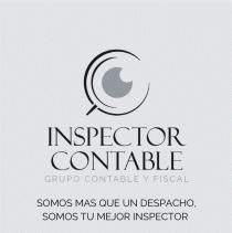 INSPECTOR CONTABLE GRUPO CONTABLE Y FISCAL SOMOS MAS QUE UN DESPACHO SOMOS TU MEJOR INSPECTOR