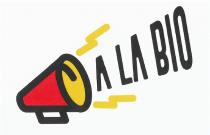 A LA BIO