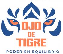 OJO DE TIGRE PODER EN EQUILIBRIO