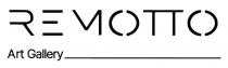 REMOTTO ART GALLERY