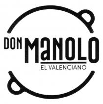 DON MANOLO EL VALENCIANO