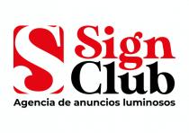 SIGN CLUB AGENCIA DE ANUNCIOS LUMINOSOS